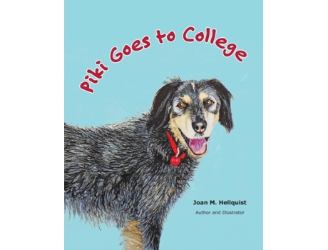Livro Piki Goes to College Joan M Hellquist (Inglês)