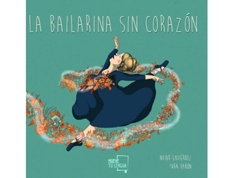 Livro La Bailarina Sin Corazón. de Nahir Gutiérrez (Espanhol)