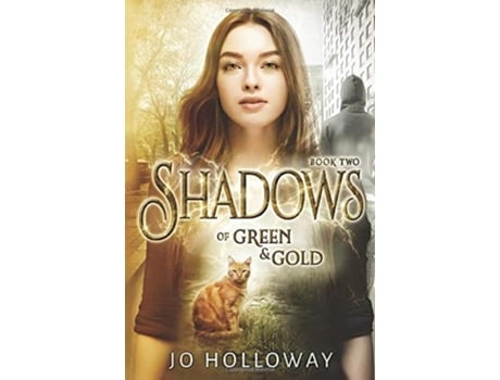 Livro Shadows of Green amp Gold de Jo Holloway (Inglês)