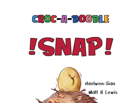 Livro CrocADoodle SNAP de Haelwen Sian Langeberg (Inglês)