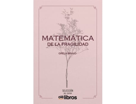 Livro Matemática De La Fragilidad de Grela Bravo García (Espanhol)