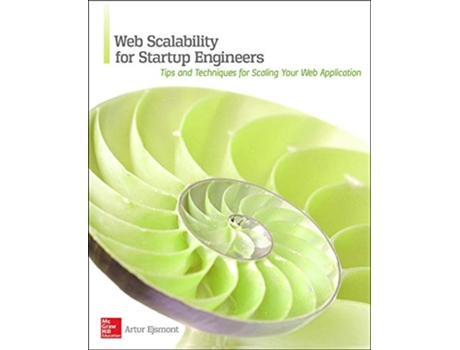 Livro Web Scalability for Startup Engineers de Artur Ejsmont (Inglês)