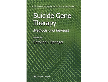 Livro Suicide Gene Therapy de Editor-Caroline J Springer (Inglês)