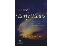 Livro in the early hours de khurram murad (inglês)