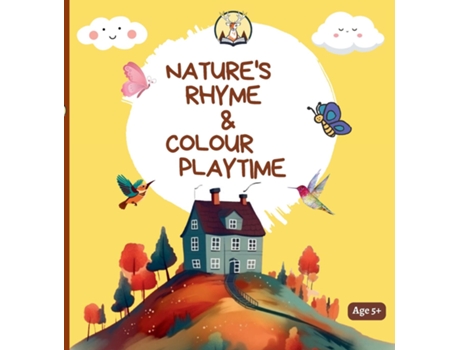 Livro Natures Rhyme amp Colour Playtime A Nature Colouring Book for Kids de Niti Shukla (Inglês)