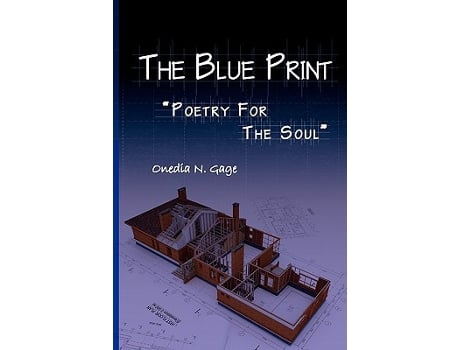 Livro The Blue Print Poetry for the Soul de Onedia Nicole Gage (Inglês)