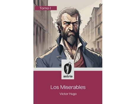 Livro Los Miserables Tomo I de Víctor Hugo (Espanhol)