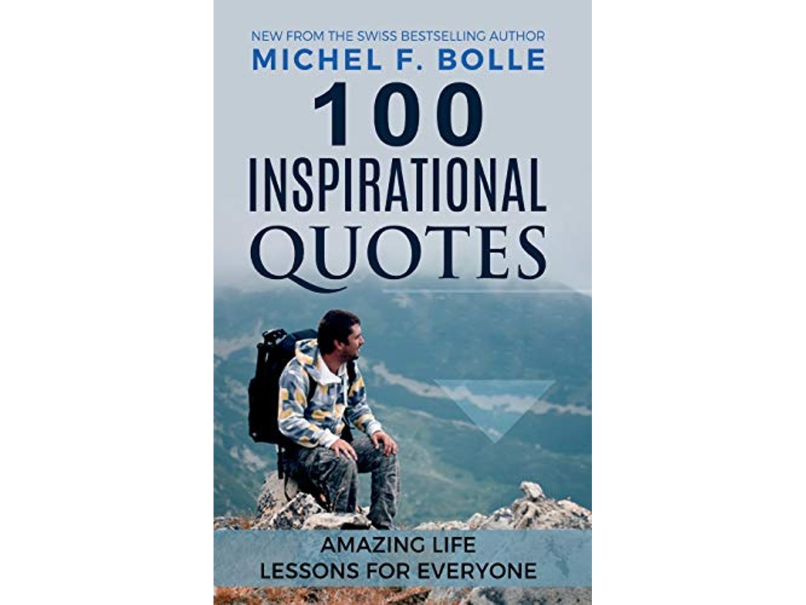 Livro 100 Inspirational Quotes de Michel F Bolle (Inglês)