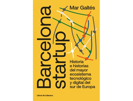 Livro Barcelona Startup de Mar Galtés Camps (Espanhol)
