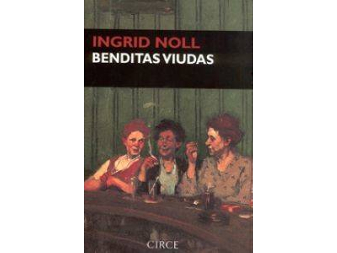 Livro Benditas Viudas de Ingrid Noll (Espanhol)