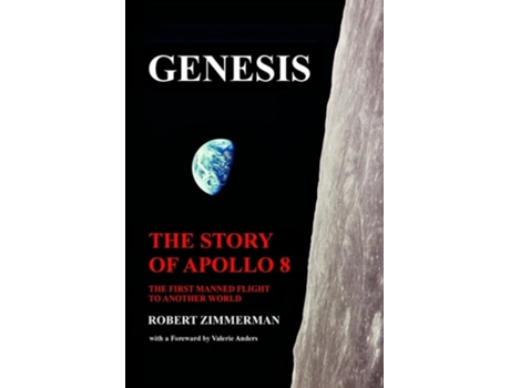 Livro Genesis The Story of Apollo 8 The First Manned Mission to Another World de Robert Zimmerman (Inglês)