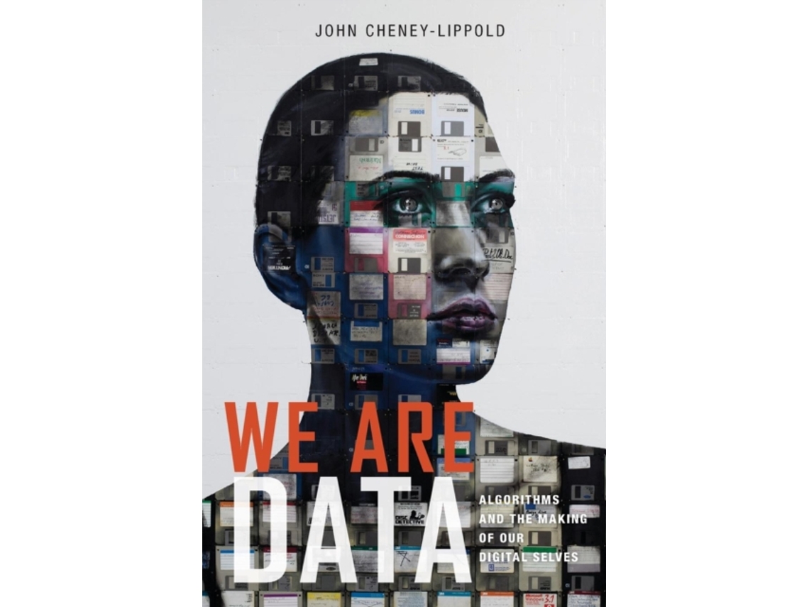 Livro We Are Data de John Cheney-Lippold (Inglês)