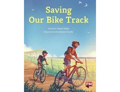 Livro SAVING OUR BIKE TRACK de Carmel Reilly (Inglês)