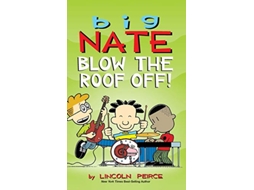 Livro Big Nate Blow the Roof Off Big Nate Andrews McMeel de Lincoln Peirce (Inglês)