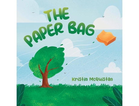 Livro The Paper Bag de Kristin McQuistan (Inglês)