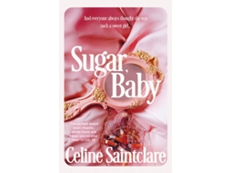 Livro Sugar, Baby de Celine Saintclare (Inglês)