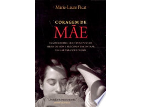 Livro CORAGEM DE MAE de PICAT, MARIE LAURE (Português do Brasil)