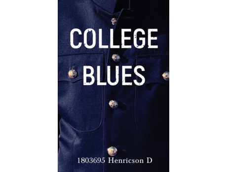 Livro College Blues De Daniel Henricson (inglês)