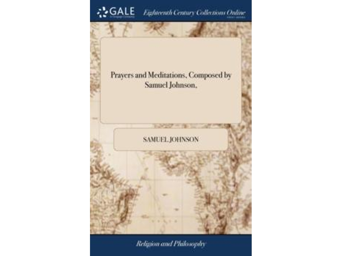 Livro Prayers And Meditations, Composed By Samuel Johnson, De Samuel Johnson (inglês)