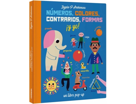 Livro Números, Colores, Contrarios, Formas ¡Y Yo! de Ingela P. Arrhenius (Espanhol)