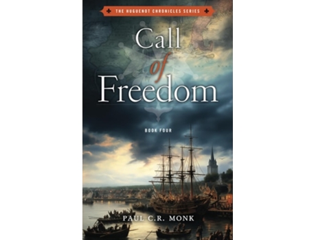 Livro Call of Freedom de Paul CR Monk (Inglês)