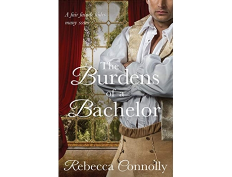 Livro The Burdens of a Bachelor Arrangements Book 5 de Rebecca Connolly (Inglês)