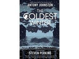 Livro The Coldest Winter de Antony Johnston (Inglês - Capa Dura)