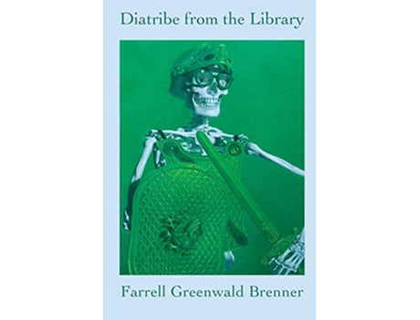 Livro Diatribe from the Library de Farrell Greenwald Brenner (Inglês)