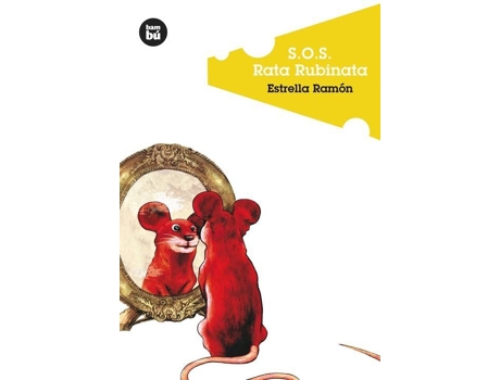 Livro S.O.S. Rata Rubinata de Estrella Ramón