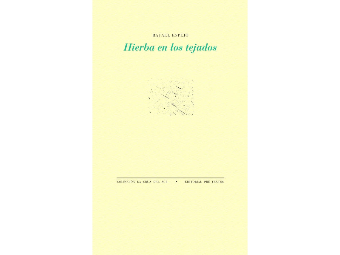 Livro Hierba En Los Tejados de Rafael Espejo Muñoz (Espanhol)