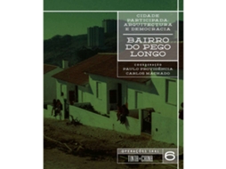 Livro Cidade Participada Arquitectura e Democracia - 6 de Paulo Providência e Carlos Machado (Português)