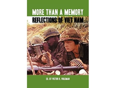 Livro More Than a Memory Reflections of Viet Nam Reflections of History de Volkman Victor R (Inglês)