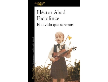 Livro El Olvido Que Seremos