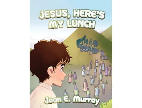 Livro JESUS, HERES MY LUNCH de Joan E Murray (Inglês)