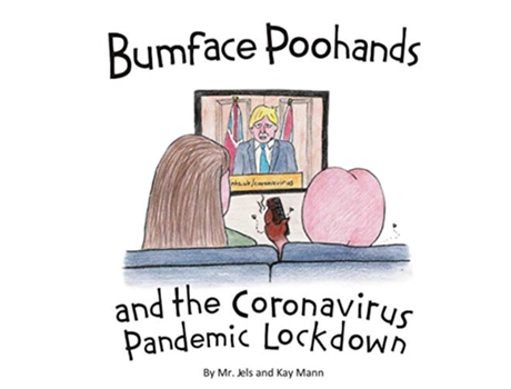Livro Bumface Poohands and the Coronavirus Pandemic Lockdown de Mr Jels Kay Mann (Inglês)