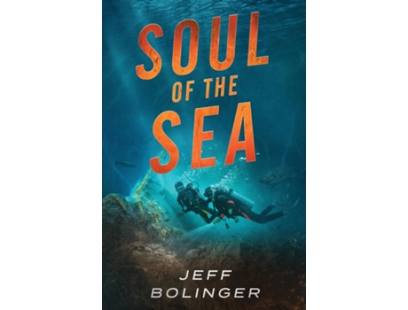 Livro Soul Of The Sea De Jeff Bolinger (inglês)