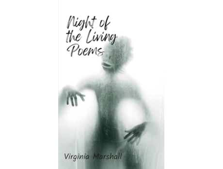 Livro Night of the Living Poems de Virginia Marshall (Inglês)