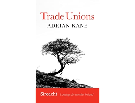 Livro Trade Union Renewal de Adrian Kane (Inglês)