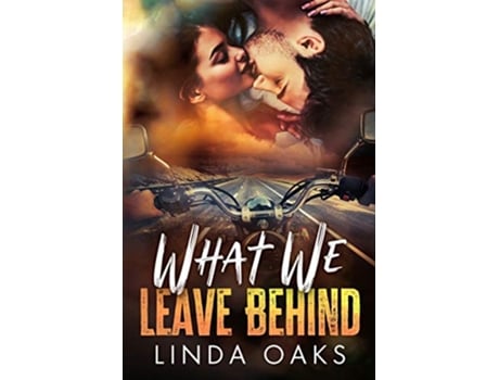 Livro What We Leave Behind de Linda Oaks (Inglês)