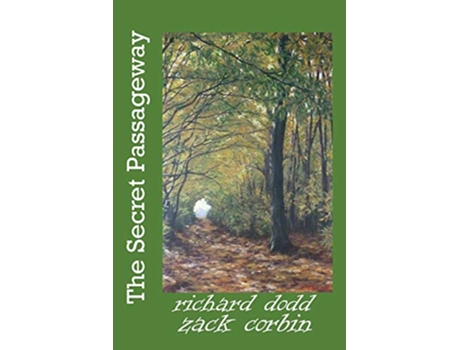 Livro The Secret Passageway de Richard Dodd Zack Corbin (Inglês)