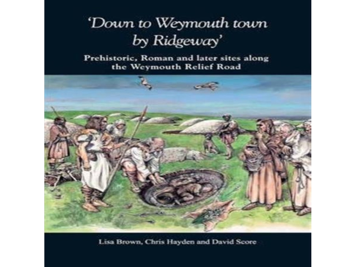 Livro Down to Weymouth town by Ridgeway de David Score (Inglês)