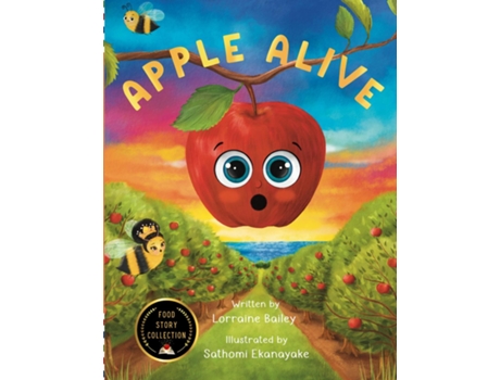 Livro APPLE ALIVE de Lorraine Bailey (Inglês)
