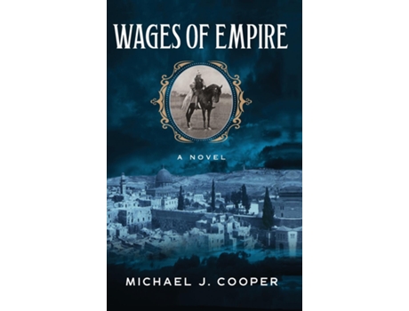 Livro Wages of Empire de Michael J Cooper (Inglês)