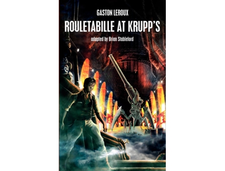 Livro Rouletabille At Krupps De Gaston Leroux (inglês)