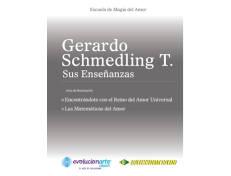 Livro Encontrándote con el Reino del Amor Universal Las Matemáticas del Amor Spanish Edition de Gerardo Schmedling (Espanhol)