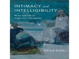 Livro Intimacy and Intelligibility de Erika Kidd (Inglês)