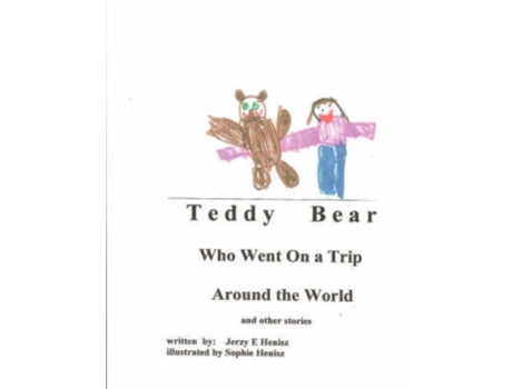 Livro TEDDY BEAR who went on a Trip around the World and other stories Jerzy E Henisz (Inglês)