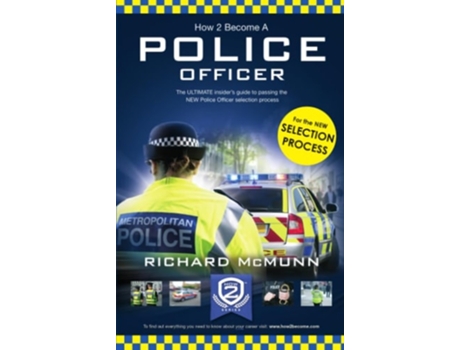 Livro How to Become a Police Officer de Richard McMunn (Inglês)