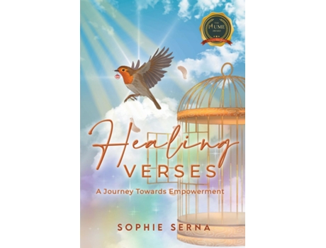 Livro Healing Verses A Journey Towards Empowerment De Sophie Serna (inglês)