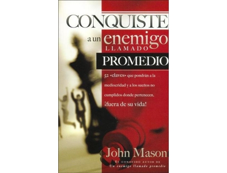 Livro Conquiste al enemigo llamado promedio Spanish Edition de John L Mason (Espanhol)
